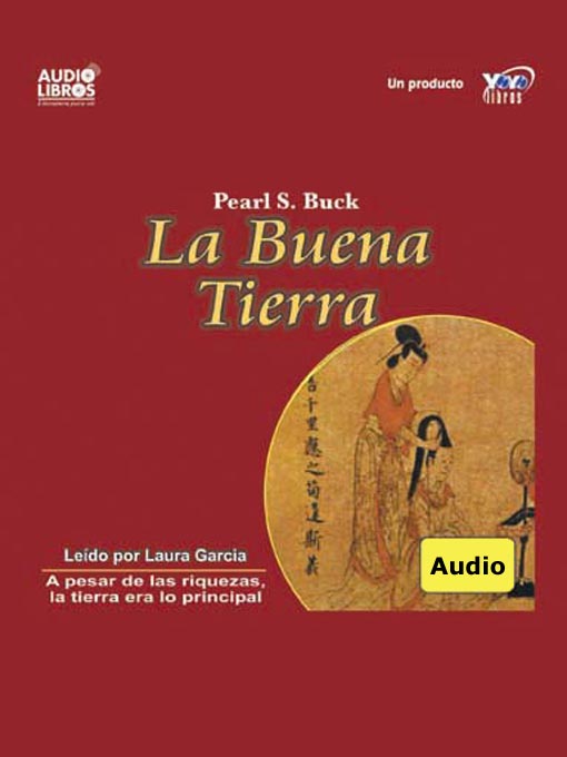 Title details for La Buena Tierra by Pearl S. Buck - Available